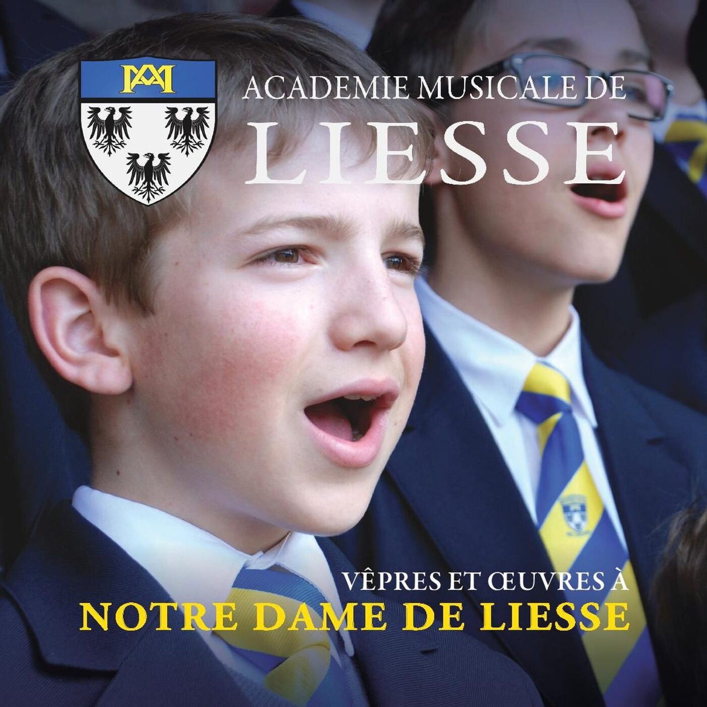 Vêpres et oeuvres à Notre Dame de Liesse